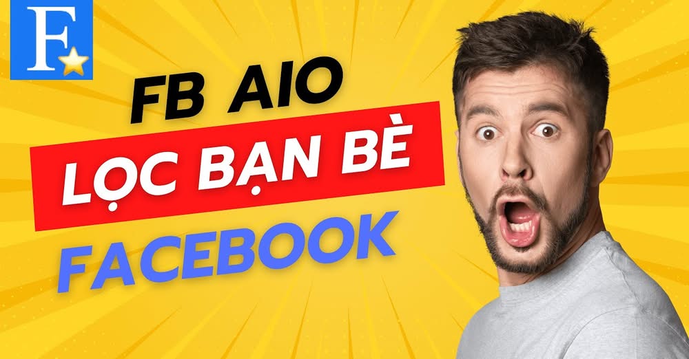 FB AIO: Hướng dẫn Lọc bạn bè 👀 – hình 1